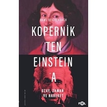 Kopernik'ten Einstein'a Uzay Zaman ve Hareket  - Hans Reichenbach  - Fol Kitap