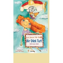 Bir Dilek Tut - Hafize Çınar Güner - Kelime Yayınları