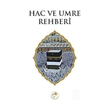 Hac ve Umre Rehberi- Fazilet Neşriyat