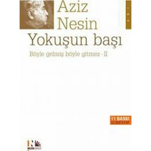 Böyle Gelmiş Böyle Gitmez 2 - Yokuşun Başı - Aziz Nesin - Nesin Yayınevi