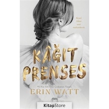 Kağıt Prenses / Erin Watt