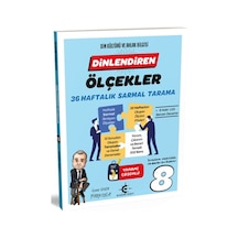 Eker Test 8. Sınıf Dinlendiren Ölçekler 36 Haftalık Sarmal Tarama