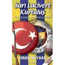 Sarı Lacivert Kurtuluş / Sinan Meydan 9789751029218