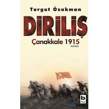 Diriliş-Çanakkale  1915