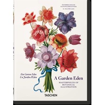 A Garden Eden Masterpieces Of Botanical Illustration