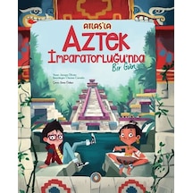 Atlas'la Aztek İmparatorluğu'nda Bir Gün - Jacopo Olivieri - Orenda