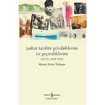 Yakın Tarihte Gördüklerim Ve Geçirdiklerim Cilt 2: 1918 - 1922 Sku: Zeusstkbffb829983