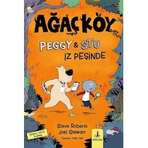 Ağaçköy Peggy & Stu İz Peşinde / Steve Roberts