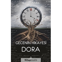 Kitapstore Gecenin Hikayesi - Dora Karton Kapak / N. G. Kabal