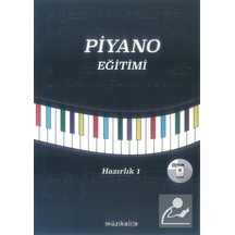 Piyano Eğitimi Hazırlık 1 - Elvan Gezek Yurtalan - Cinius