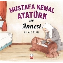 Kırmızı Kedi Yayınları Mustafa Kemal Atatürk ve Annesi