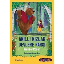 Akıllı Kızlar Devlere Karşı - Sen de Oku - Michael Rosen - Tudem Yayınları
