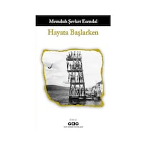 Hayata Başlarken / Memduh Şevket Esendal