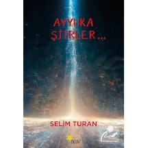 Ayyuka Şiirler / Selim Turan