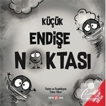 Küçük Endişe Noktası / Diane Alber