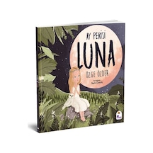 Ay Perisi Luna - Özge Özder - İndigo Çocuk