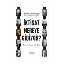 İktisat Nereye Gidiyor