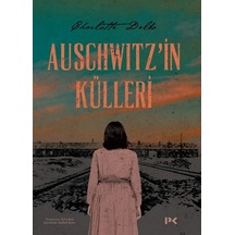 Auschwitz'in Külleri - Charlotte Delbo - Profil Kitap