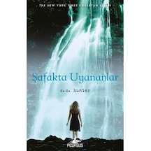 Şafakta Uyananlar - Gölge Şelalesi Serisi 2