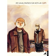 Bir Savaş Hikâyesi İçin Notlar - Gipi