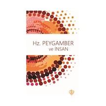 Hz Peygamber ve İnsan  - Hüseyin Peker  - Türkiye Diyanet Vakfı Yayınları