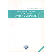 Soru Ve Cevaplarla Bankacılık Denetim Ve Uygulama Esasları