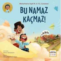 Bu Namaz Kaçmaz