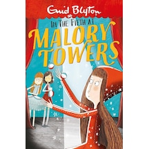 Malory Towers: In The Fifth: Book 5