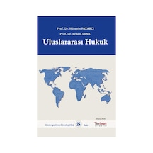 Uluslararası Hukuk - Hüseyin Pazarcı