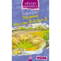 Yaşanmış Hayvan Öyküleri 2 - Gelincik Dizisi - Gülten Dayıoğlu - Altın Kitaplar