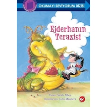 Ejderhanın Terazisi-Okumayı Seviyorum Dizisi - Sarah Albee - Beyaz Balina Yayınları
