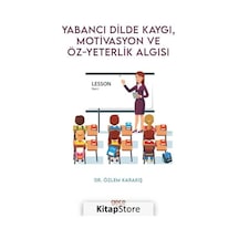Yabancı Dilde Kaygı Motivasyon ve Öz-yeterlik Algısı - Lesson Part 1 - Özlem Karakış - Gece Kitaplığı