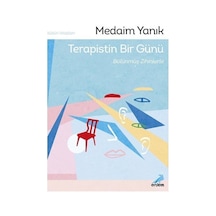 Terapistin Bir Günü, Bölünmüş Zihinlerle / Medaim Yanık