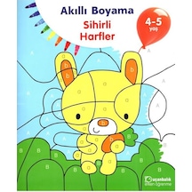 4-5 Yaş Akıllı Boyama - Sihirli Harfler (Uçanbalık Yayınları)