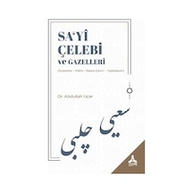 Sa‘yi Çelebi ve Gazelleri