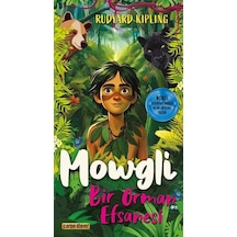 Mowgli - Bir Orman Efsanesi / Rudyard Kipling