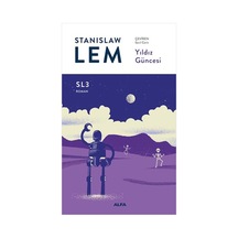 Yıldız Güncesi-SL3 Roman - Stanislaw Lem - Alfa Yayıncılık