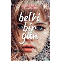Belki Bir Gün - Marianne Kavanagh - Parodi Yayınları