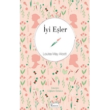 İyi Eşler - Bez Ciltli - Louisa May Alcott - Koridor Yayıncılık
