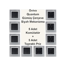 Ovivo Quantum Gümüş Çerçeve Siyah Mekanizma 5 Adet Komütatör + 5 Adet Topraklı Priz