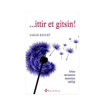 İttir Et Gitsin! - Sarah Knight - Kuraldışı Yayınları