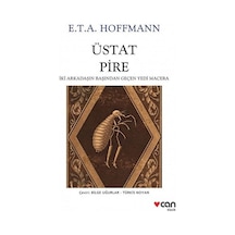 Üstat Pire - E.T.A. Hoffmann - Can Yayınları