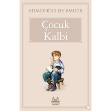 Çocuk Kalbi - Edmondo De Amicis - Arkadaş Yayıncılık