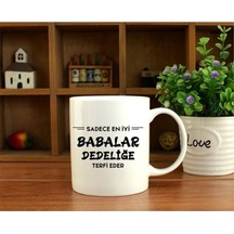 Sadece En Iyi Babalar Dedeliğe Terfii Eder Yazılı Kupa Bardak Beyaz
