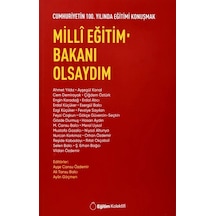 Milli Eğitim Bakanı Olsaydım