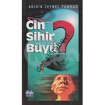 Cin Sihir Büyü - Abidin Zeynel Tambağ - Alioğlu Yayınevi