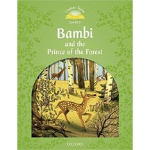 Classic Tales 3:bambı And The Prınce Of The Forest
