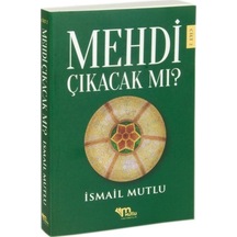 Mehdi Çıkacak Mı 2.cilt / İsmail Mutlu