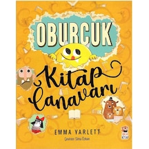 5 Yaş Oburcuk - Kitap Canavarı (Sincap Kitap)