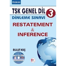 Tsk Genel Dil Dinleme Sınavı 3 Restatement & Inference 2015